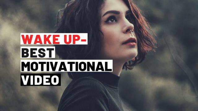 bbp-tv- WAKE UP - Best Motivational Video